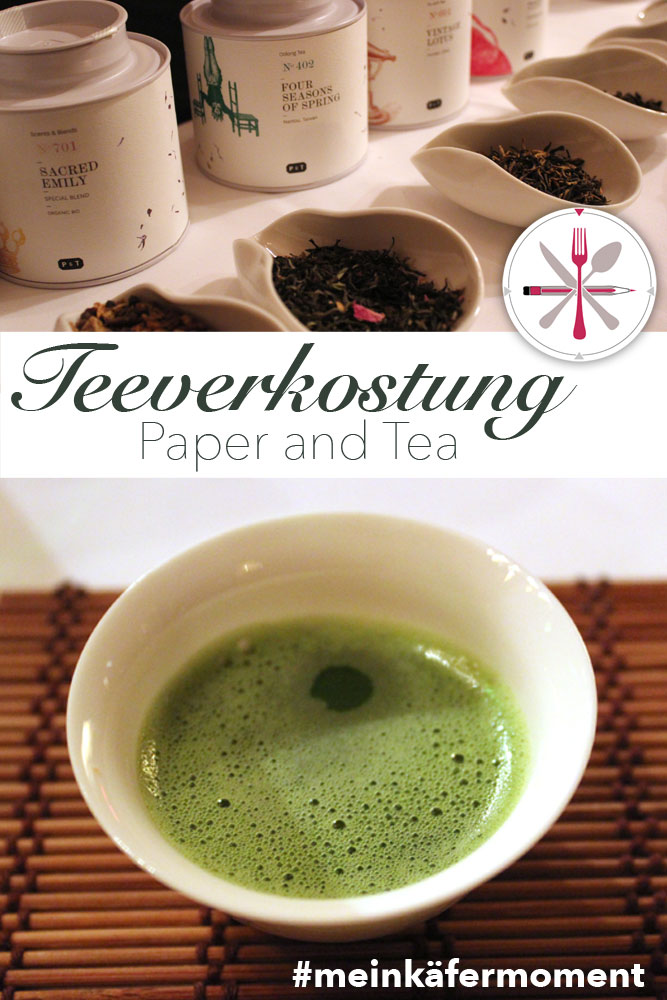 Paper and Tea: Teeverkostung bei Feinkostkäfer in München Bogenhausen.